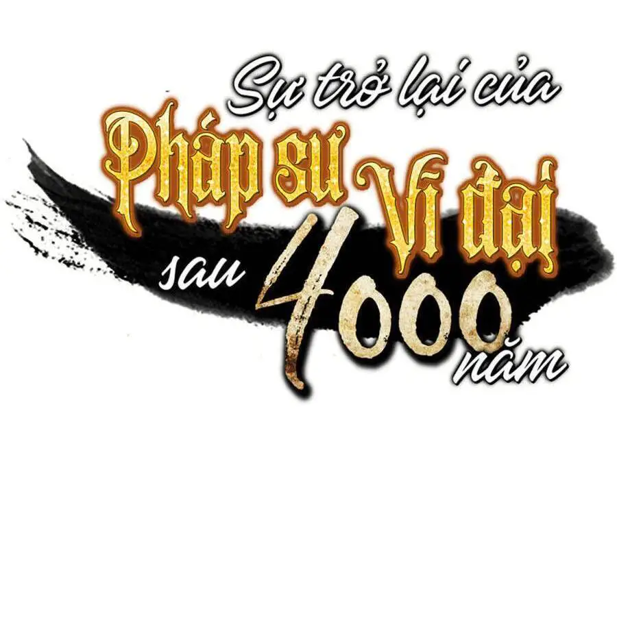 Sự Trở Lại Của Pháp Sư Vĩ Đại Sau 4000 Năm Nettruyen ZZZ Chương 120 Page 2