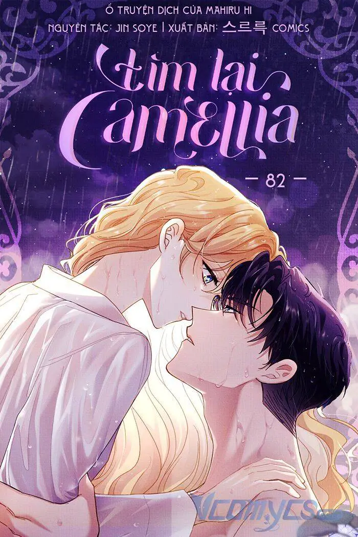 Tìm Lại Camellia Nettruyen ZZZ Chương 82 Page 1