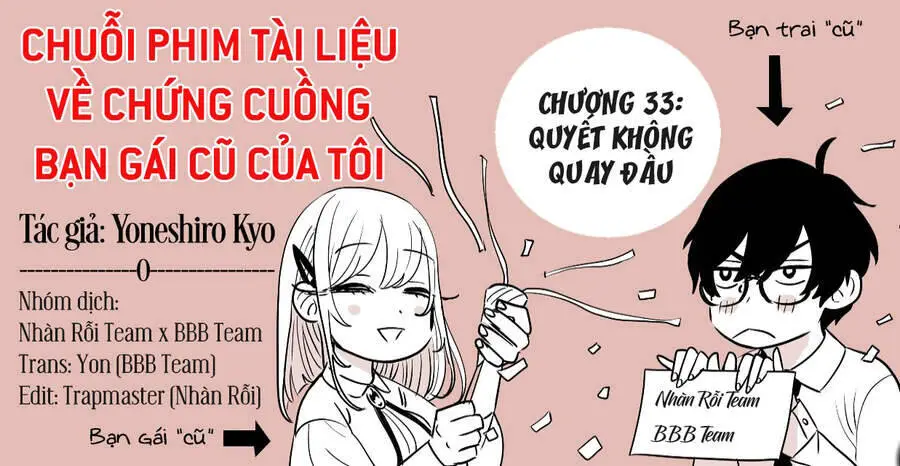 Chuỗi Phim Tài Liệu Về Chứng Cuồng Bạn Gái Cũ Của Tôi. Nettruyen ZZZ Chương 33 Page 2
