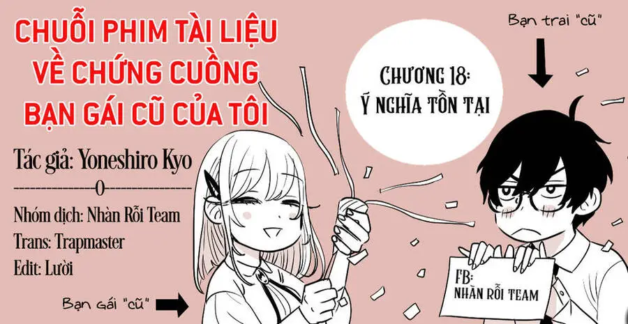 Chuỗi Phim Tài Liệu Về Chứng Cuồng Bạn Gái Cũ Của Tôi. Nettruyen ZZZ Chương 18 Page 2